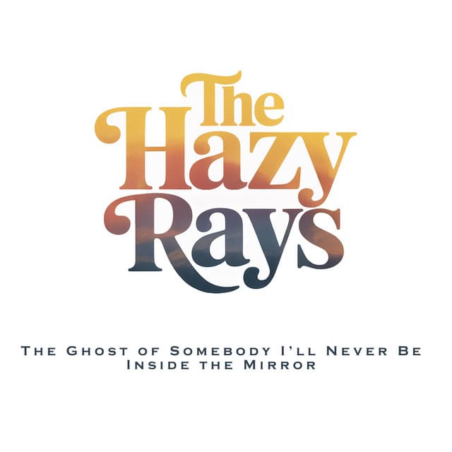 The Hazy Rays artwork